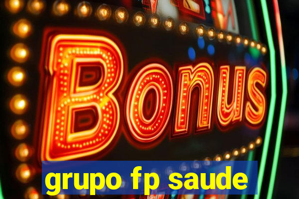 grupo fp saude